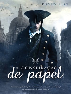 cover image of A Conspiração de Papel